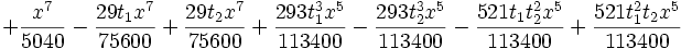 +\frac{x^7}{5040}-\frac{29 t_1 x^7}{75600}+\frac{29 t_2 x^7}{75600}+\frac{293 t_1^3 x^5}{113400}-\frac{293 t_2^3 x^5}{113400}-\frac{521 t_1 t_2^2 x^5}{113400}+\frac{521 t_1^2 t_2 x^5}{113400}