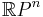 {\mathbb R}P^n