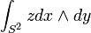 \int_{S^2}zdx\wedge dy