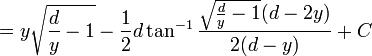  = y \sqrt{\frac{d}{y}-1}-\frac{1}{2} d \tan^{-1}{\frac{\sqrt{\frac{d}{y}-1} (d-2 y)}{2 (d-y)}}+C