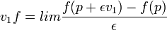 v_1 f = lim\frac{f(p+\epsilon v_1) - f(p)}{\epsilon}