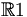 \mathbb{R}1