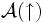 {\mathcal A}(\uparrow)