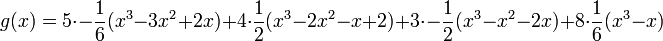 g(x) = 5 \cdot -\frac{1}{6}(x^3 - 3x^2 + 2x) + 4 \cdot \frac{1}{2}(x^3 - 2x^2 - x + 2) + 3 \cdot  -\frac{1}{2}(x^3 - x^2 - 2x) + 8 \cdot \frac{1}{6}(x^3 - x)