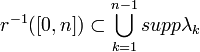 r^{-1}([0,n])\subset\bigcup_{k=1}^{n-1}supp\lambda_k