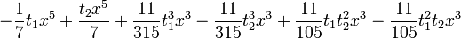 -\frac{1}{7} t_1 x^5+\frac{t_2 x^5}{7}+\frac{11}{315} t_1^3
   x^3-\frac{11}{315} t_2^3 x^3+\frac{11}{105} t_1 t_2^2 x^3-\frac{11}{105} t_1^2 t_2 x^3
