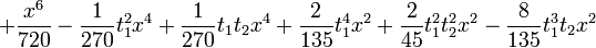 +\frac{x^6}{720}-\frac{1}{270} t_1^2 x^4+\frac{1}{270} t_1 t_2 x^4+\frac{2}{135} t_1^4 x^2+\frac{2}{45} t_1^2 t_2^2 x^2-\frac{8}{135} t_1^3 t_2 x^2
