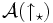 {\mathcal A}(\uparrow_\star)