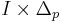 I\times\Delta_p