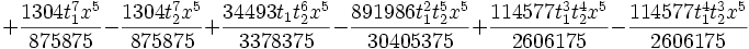+\frac{1304 t_1^7 x^5}{875875}-\frac{1304 t_2^7 x^5}{875875}+\frac{34493 t_1 t_2^6 x^5}{3378375}-\frac{891986 t_1^2 t_2^5    x^5}{30405375}+\frac{114577 t_1^3 t_2^4 x^5}{2606175}-\frac{114577 t_1^4 t_2^3 x^5}{2606175}