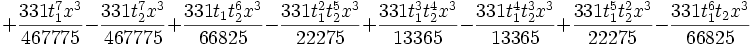 +\frac{331 t_1^7 x^3}{467775}-\frac{331 t_2^7    x^3}{467775}+\frac{331 t_1 t_2^6 x^3}{66825}-\frac{331 t_1^2 t_2^5 x^3}{22275}+\frac{331 t_1^3 t_2^4    x^3}{13365}-\frac{331 t_1^4 t_2^3 x^3}{13365}+\frac{331 t_1^5 t_2^2 x^3}{22275}-\frac{331 t_1^6 t_2    x^3}{66825}