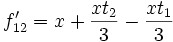 f'_{12}=x+\frac{x t_2}{3}-\frac{x t_1}{3}